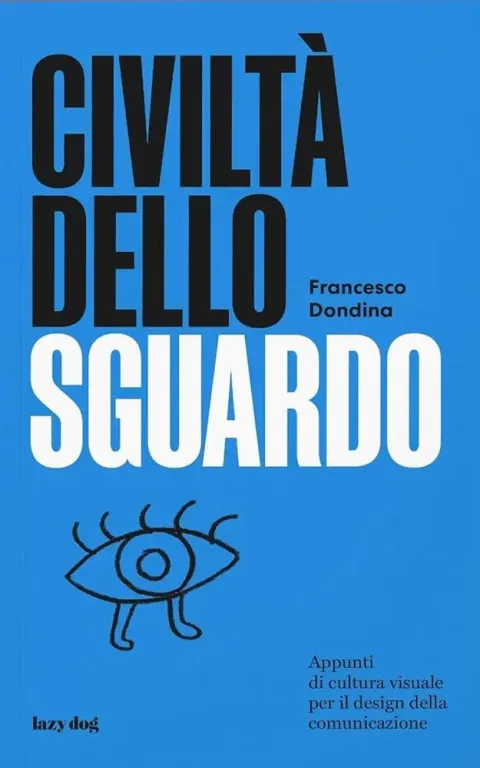 Civilt&agrave; dello sguardo