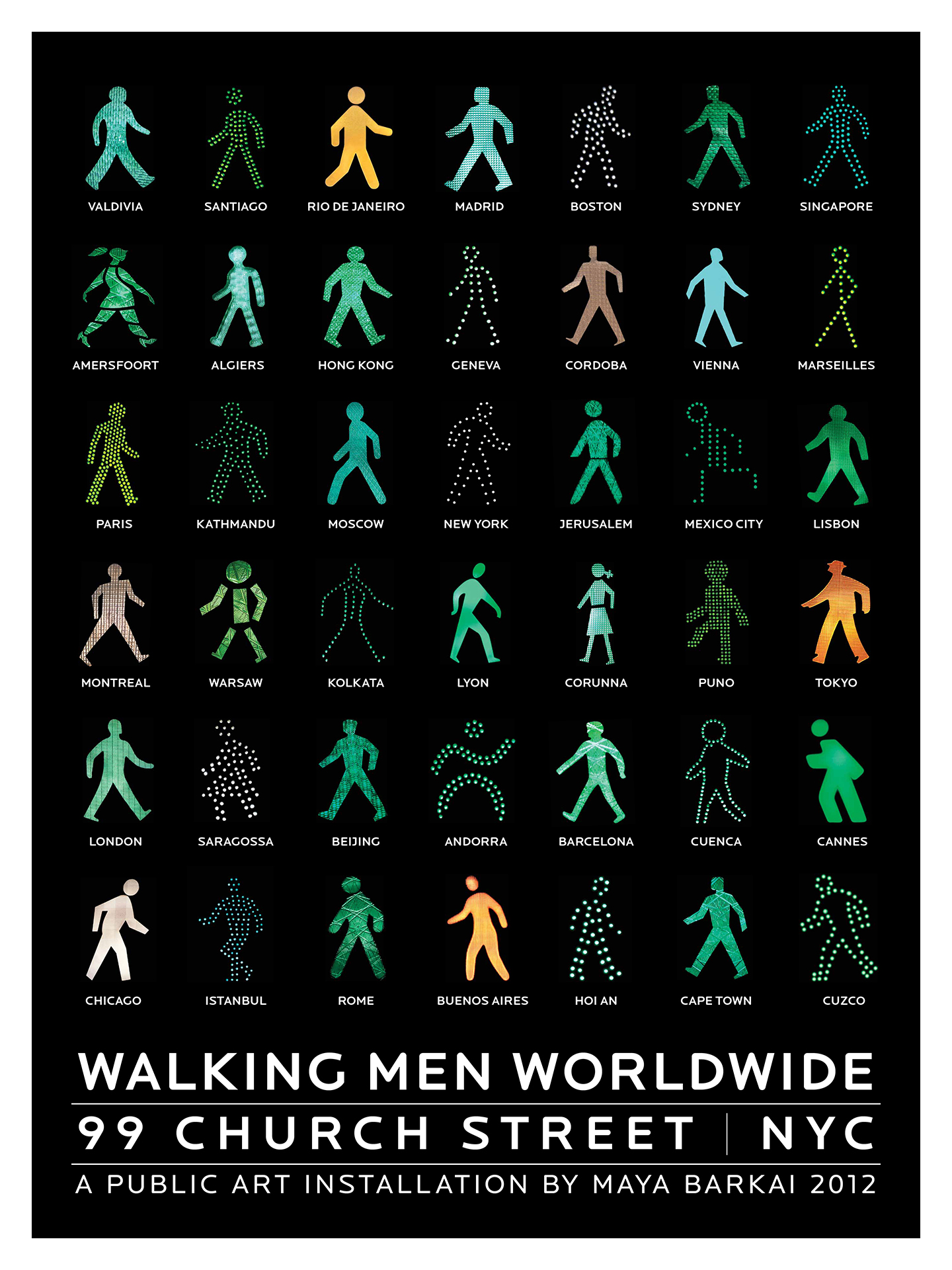 Il manifesto dell’installazione Walking Men Worldwide a 99 Church Street, New York, con le figure pedonali e i nomi delle città